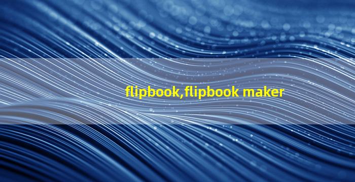 flipbook,flipbook maker